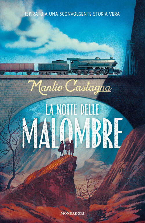 La Notte Delle Malombre Manlio Castagna Mondadori 2020