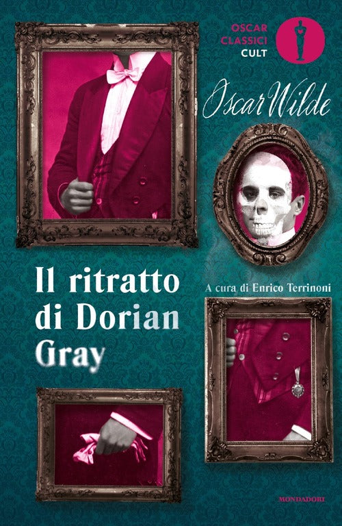 Il Ritratto Di Dorian Gray Oscar Wilde Mondadori 2021