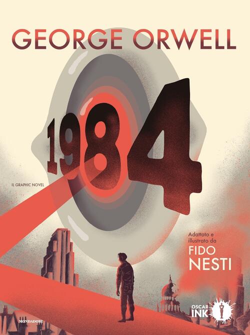 1984. Il Graphic Novel George Orwell Mondadori 2021