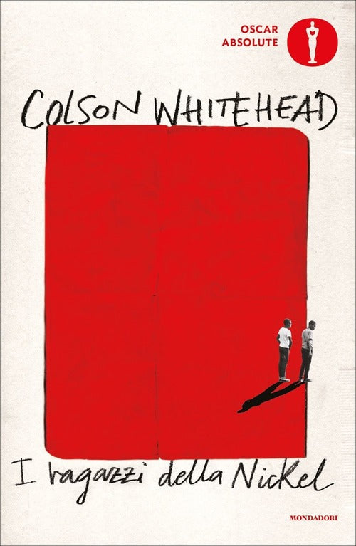 I Ragazzi Della Nickel Colson Whitehead Mondadori 2021