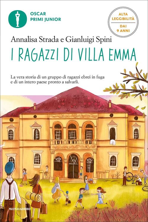 I Ragazzi Di Villa Emma Annalisa Strada Mondadori 2021