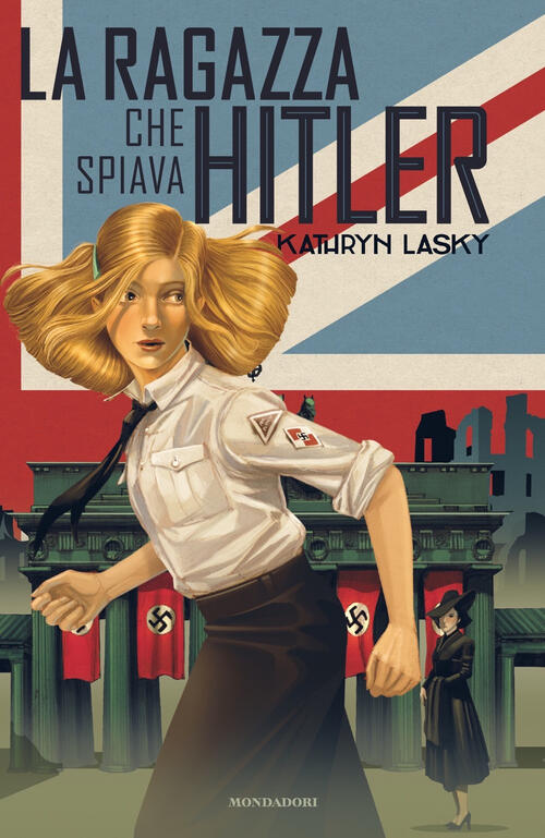 La Ragazza Che Spiava Hitler