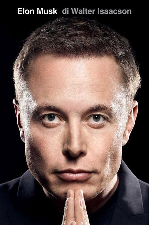 Elon Musk Walter Isaacson Mondadori 2023