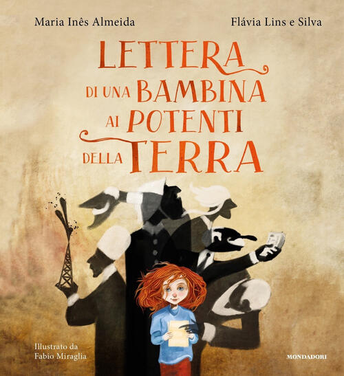 Lettera Di Una Bambina Ai Potenti Della Terra. Ediz. A Colori Maria Inês Almed