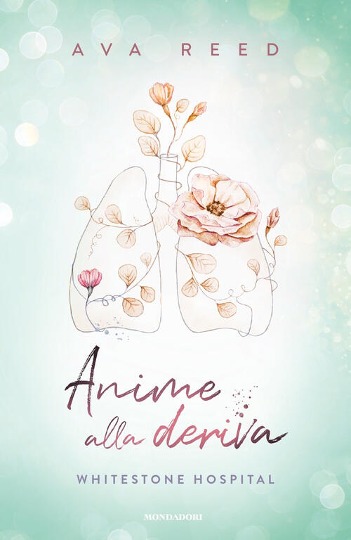 Anime Alla Deriva Ava Reed Mondadori 2023