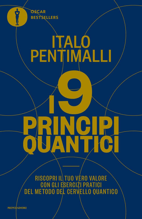 I 9 Principi Quantici Italo Pentimalli Mondadori 2023