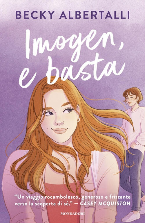 Imogen, E Basta Becky Albertalli Mondadori 2024