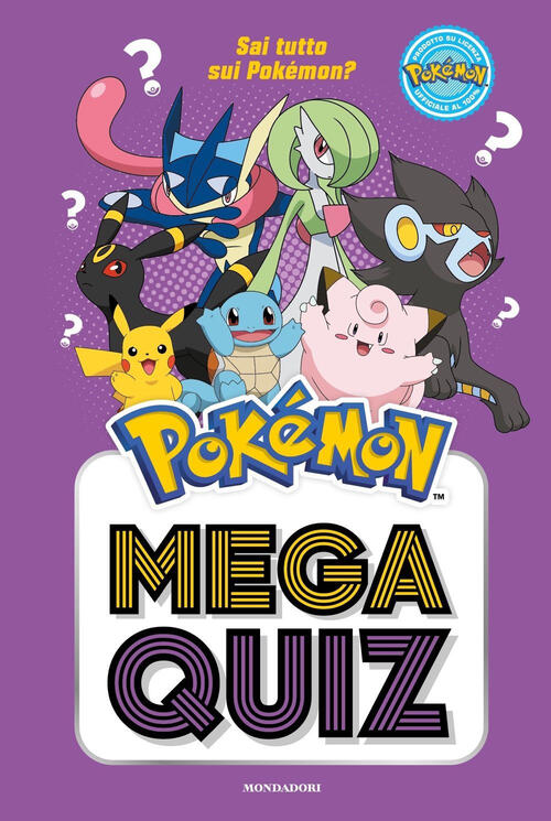 Pokemon. Mega Quiz Mondadori 2024