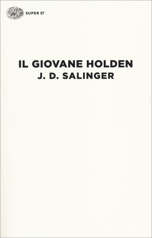 Il Giovane Holden J D Salinger Einaudi