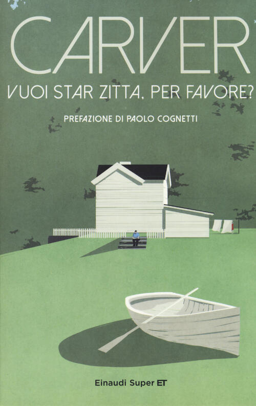 Vuoi Star Zitta, Per Favore? Raymond Carver Einaudi 2017