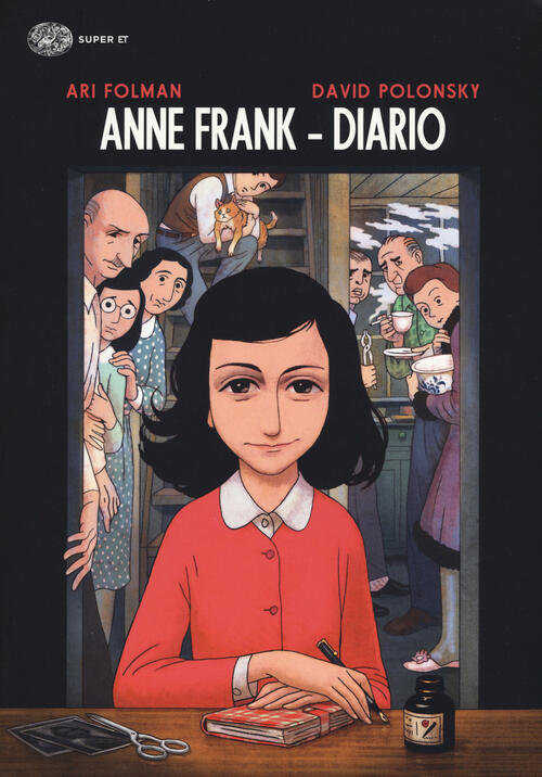 Anne Frank. Diario Ari Folman Einaudi 2017