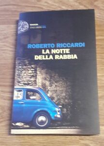 La Notte Della Rabbia