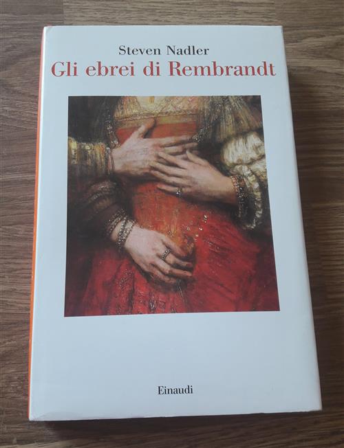 Gli Ebrei Di Rembrandt