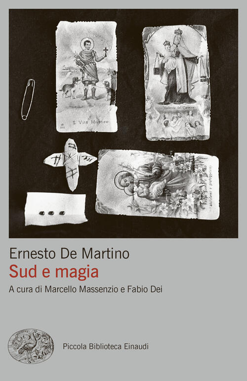 Sud E Magia Ernesto De Martino Einaudi 2024