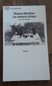 Camera Chiara Nota Sulla Fotografia Barthes Roland