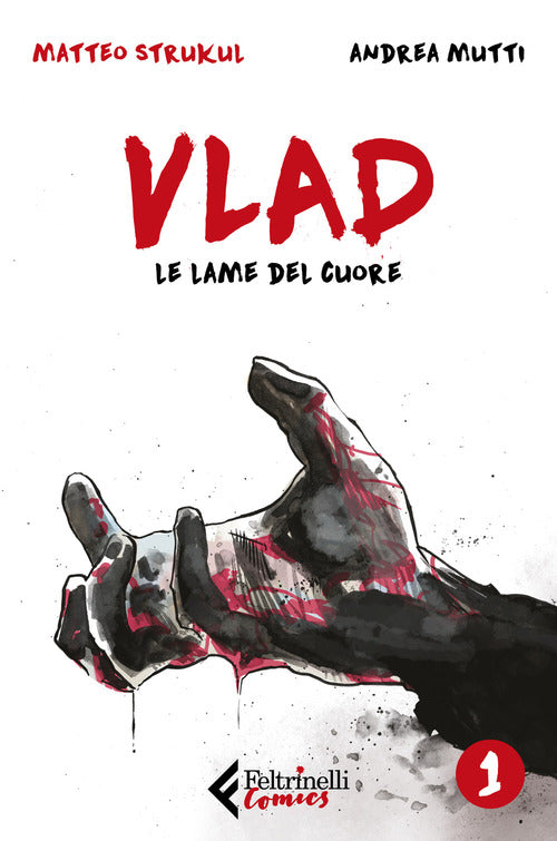 Vlad. Vol. 1: Le Lame Del Cuore