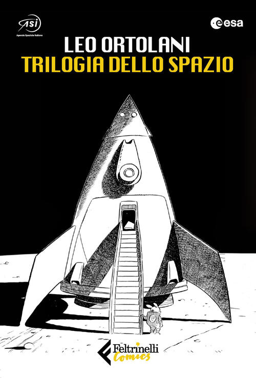 Trilogia Dello Spazio: C'e Spazio Per Tutti-Luna 2069-Blu Tramonto Leo Ortolan