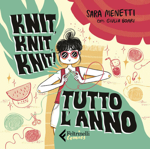 Knit, Knit, Knit! Tutto L'anno. Con Qr Code Sara Menetti Feltrinelli 2024