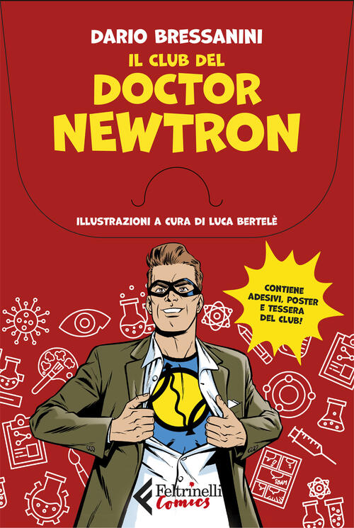 Il Club Del Doctor Newtron Dario Bressanini Feltrinelli 2024