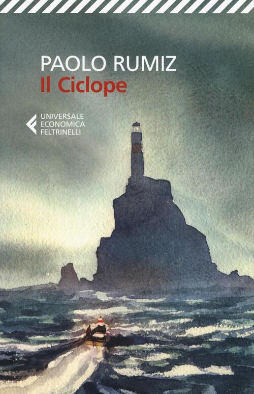 Il Ciclope Paolo Rumiz Feltrinelli 2017