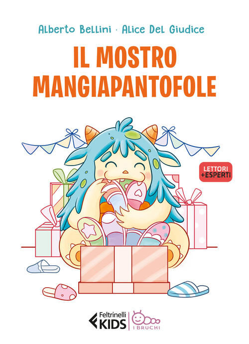 Il Mostro Mangiapantofole Alberto Bellini Feltrinelli 2024