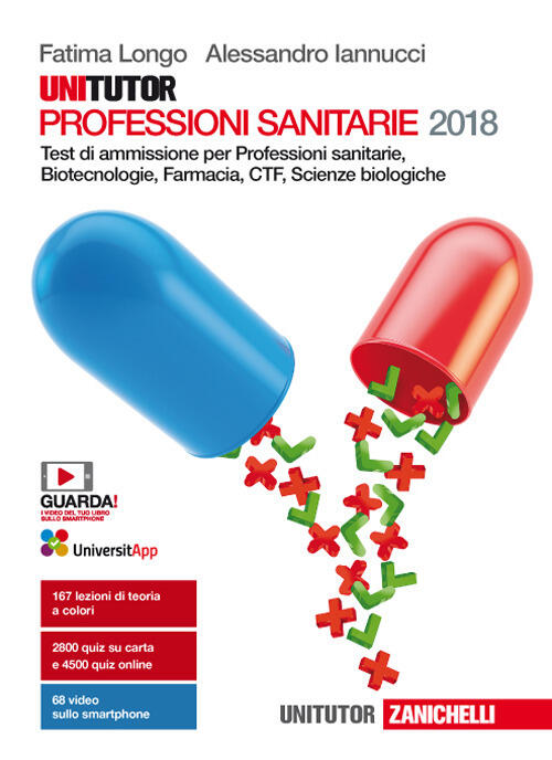 Unitutor Professioni Sanitarie 2018. Test Di Ammissione Per Professioni Sanitarie, Biotecnologie