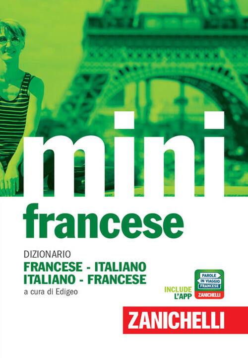 Il Mini Di Francese. Dizionario Francese-Italiano, Italiano-Francese. Con Contenuto Digitale (Fornit