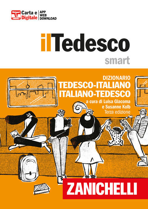 Tedesco Smart. Dizionario Tedesco-Italiano, Italienisch-Deutsch. Plus. Con Con