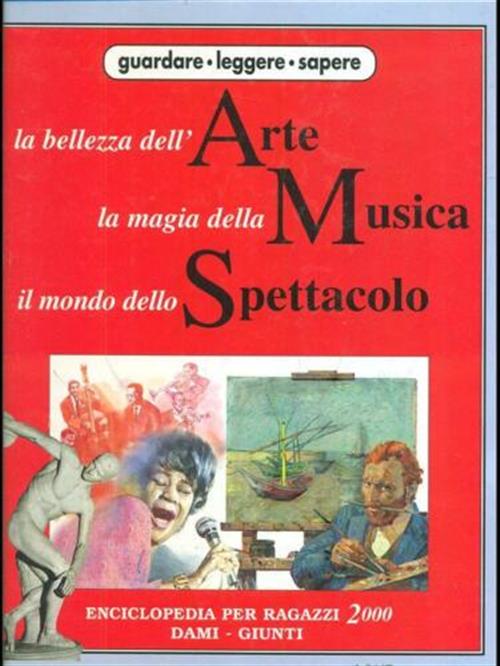 La Bellezza Dell'arte, La Magia Della Musica, Il Mondo Dello Spettacolo