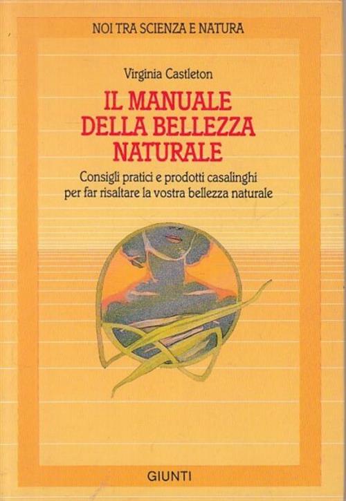 Manuale Della Bellezza Naturale