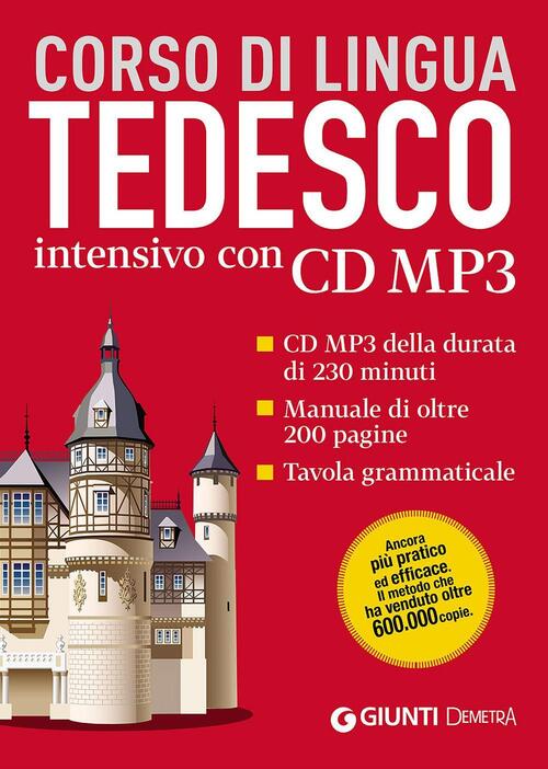 Tedesco. Corso Di Lingua Intensivo. Con Cd Audio Formato Mp3 Isolde Steiner, L