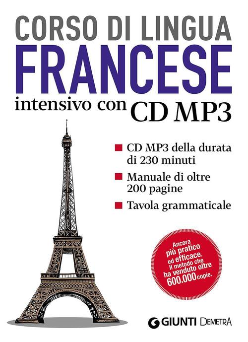 Francese. Corso Di Lingua Intensivo. Con Cd Audio Formato Mp3 A. J. Peck Demet