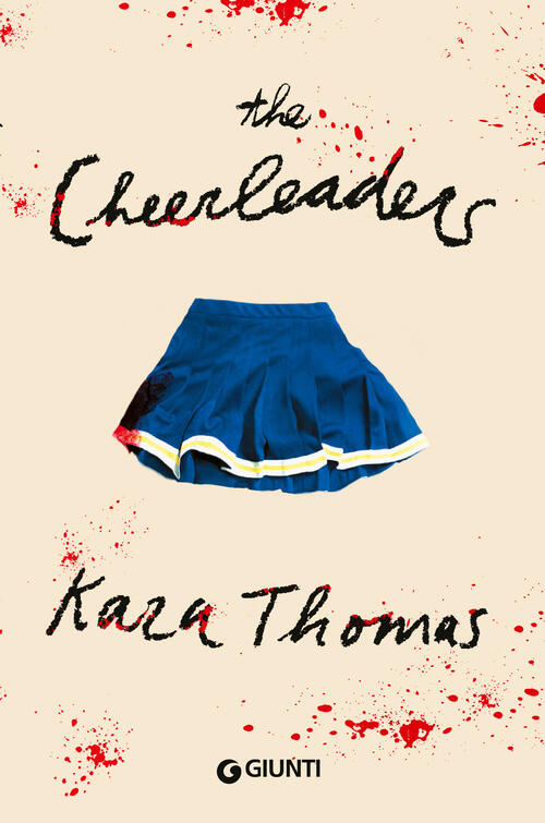 The Cheerleaders Kara Thomas Giunti Editore 2024