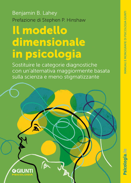 Il Modello Dimensionale In Psicologia. Sostituire Le Categorie Diagnostiche Co