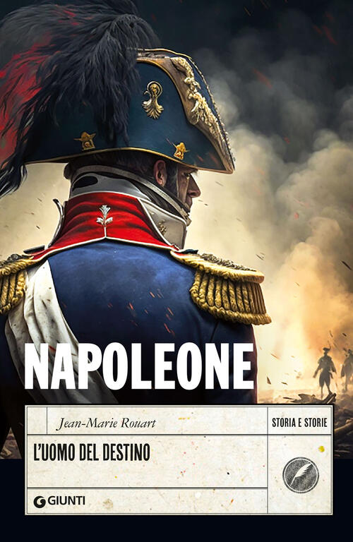 Napoleone. L'uomo Del Destino