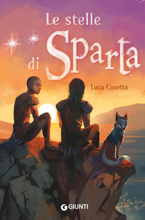 Le Stelle Di Sparta Luca Casetta Giunti Editore 2023