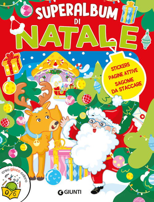 Superalbum Di Natale. Stickers, Pagine Attive, Sagome Da Staccare. Ediz. A Col