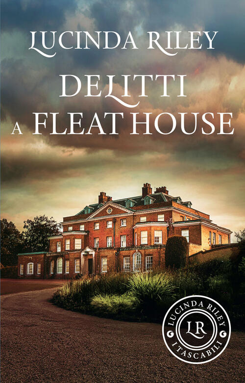 Delitti A Fleat House Lucinda Riley Giunti Editore 2024