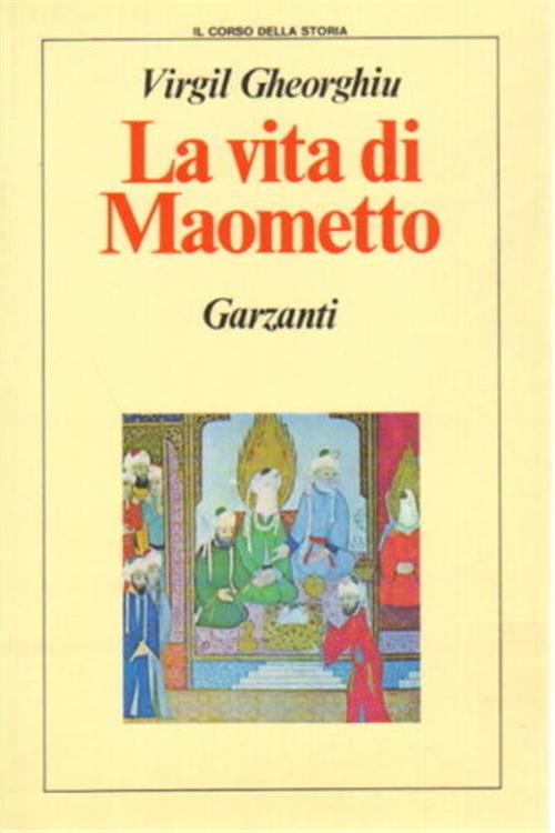 La Vita Di Maometto