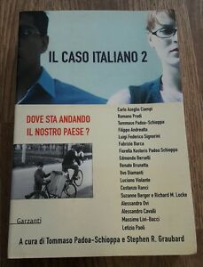 Il Caso Italiano 2. Dove Sta Andando Il Nostro Paese?