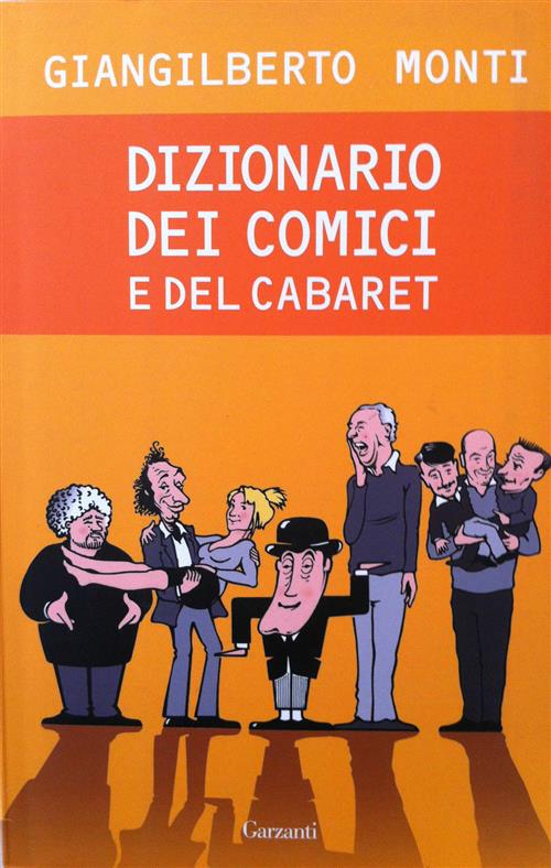 Dizionario Dei Comici Del Cabaret