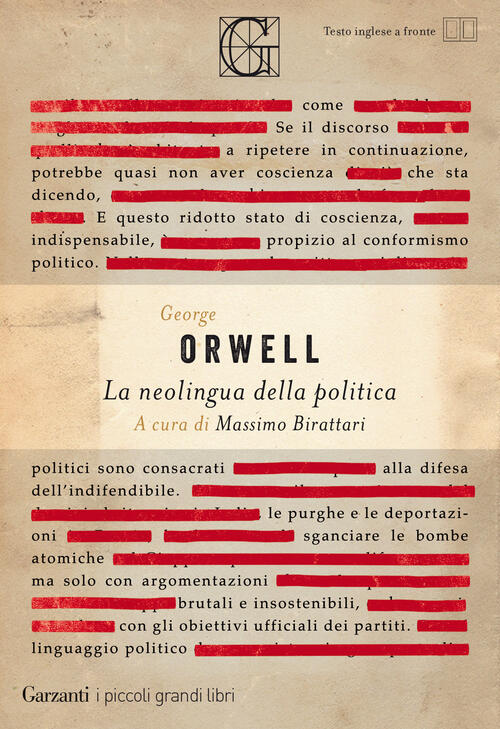 La Neolingua Della Politica George Orwell Garzanti 2021