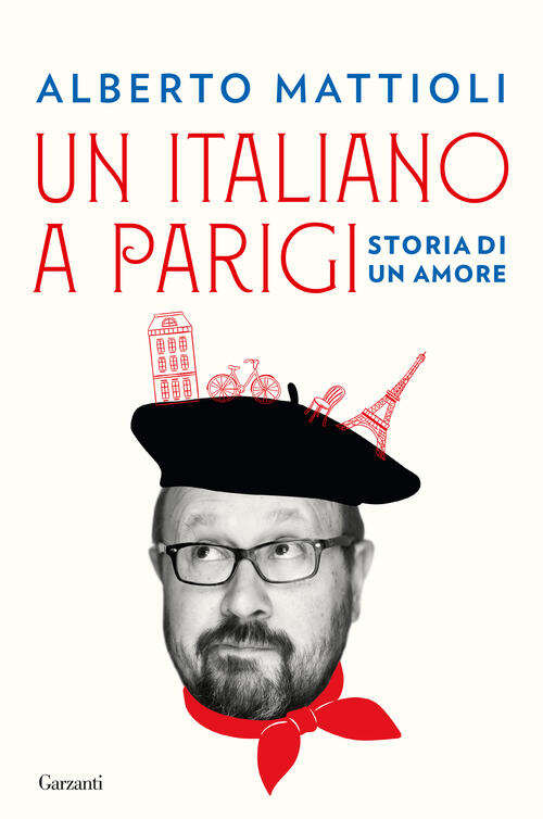 Un Italiano A Parigi. Storia Di Un Amore