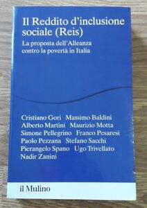 Il Reddito D'inclusione Sociale (Reis). La Proposta Dell'alleanza Contro La Povertà In Italia