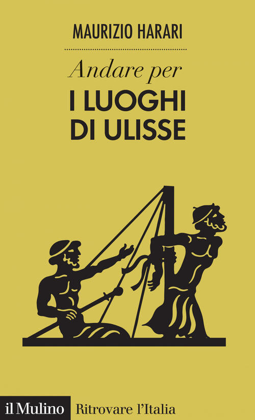 Andare Per I Luoghi Di Ulisse