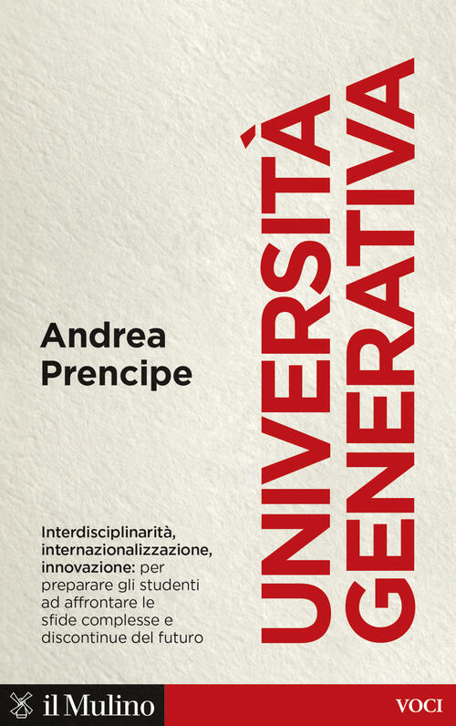 Universita Generativa. Internazionale, Interdisciplinare, Innovativa Andrea Pr