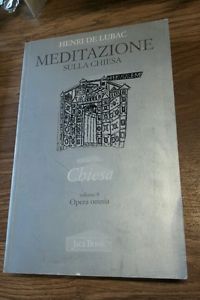 Opera Omnia. Vol. 8: Meditazione Sulla Chiesa. Chi