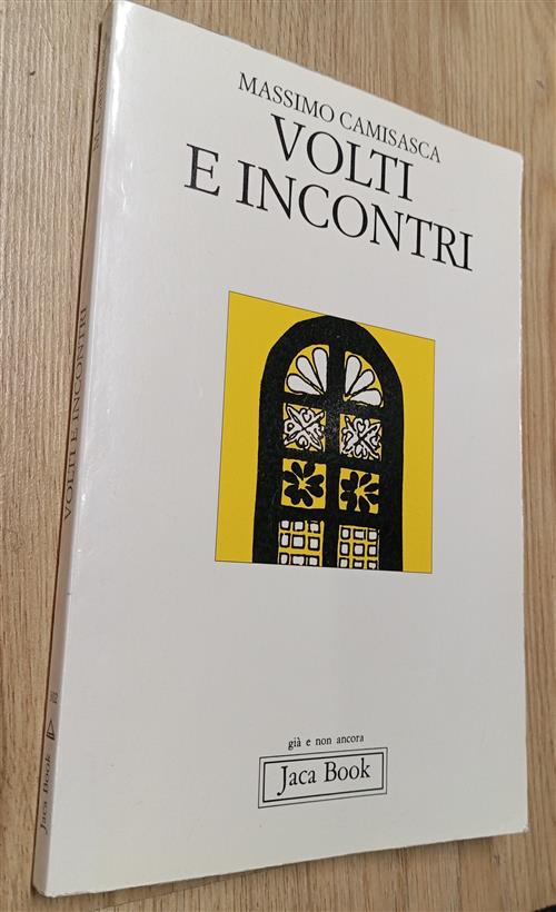 Volti Incontrati Massimo Camisasca Jaca Book 1996