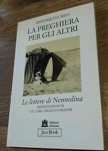 La Preghiera Per Gli Altri. Le Lettere Di Nennolin