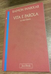 Vita E Parola. La Mia Opera